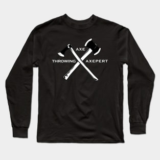 Axe Throwing Axepert - Axe Thrower Long Sleeve T-Shirt